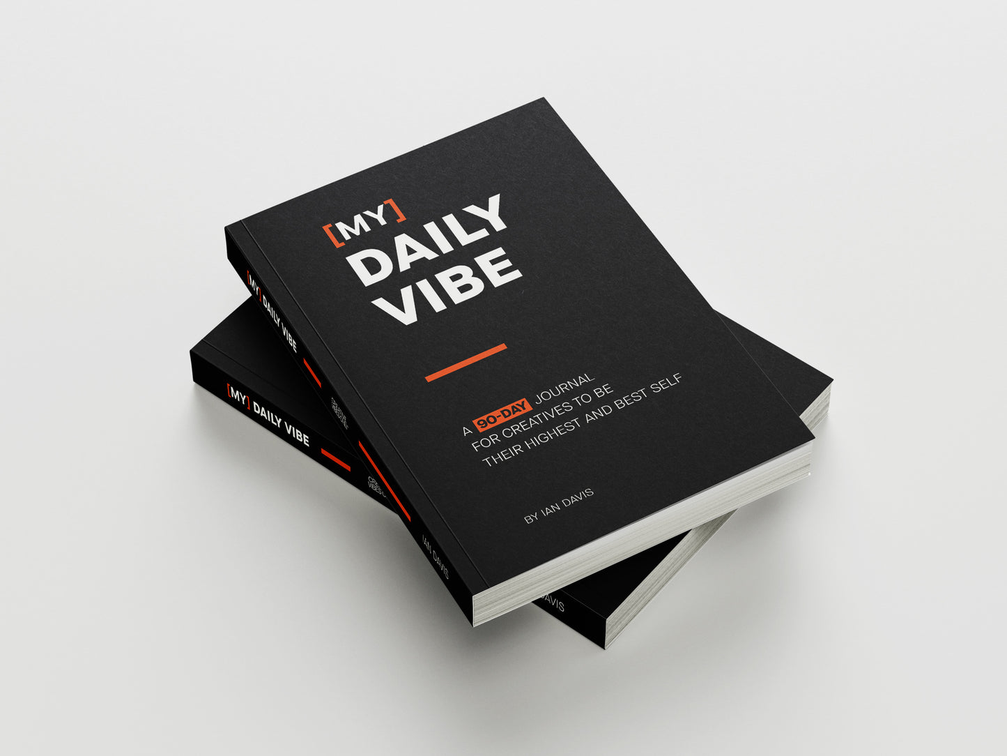 My Daily Vibe: 90-day Journal For Creatives To Be Their Highest and Best Self